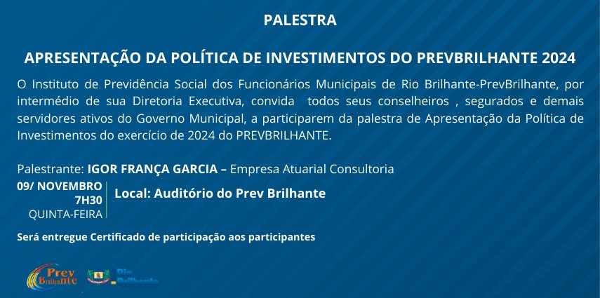 PrevBrilhante convida servidores municipais e segurados para discussão e elaboração da Política de investimentos exercício 2024